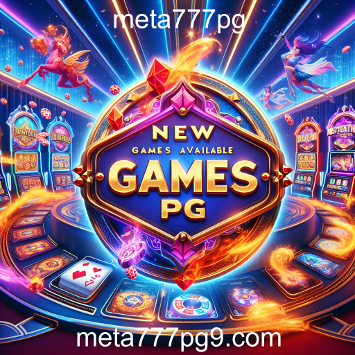 Descubra os Novos Jogos do meta777pg